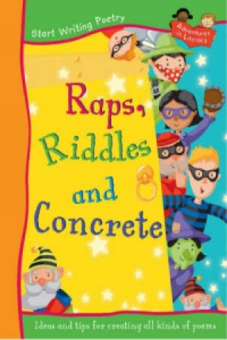 Raps, Riddles and Concrete