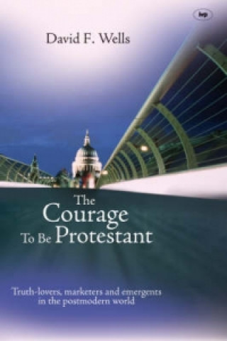 Courage to be Protestant