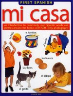 First Spanish: Mi Casa