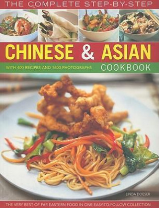 Complete Step-by-step Chinese and Asian Cookbook