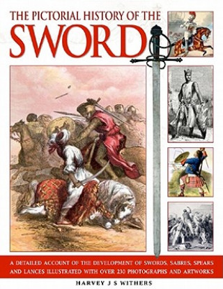 Pictorial History of the Sword