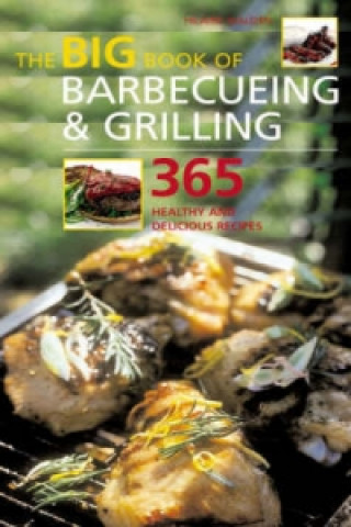 Big Book of Barbecueing and Grilling