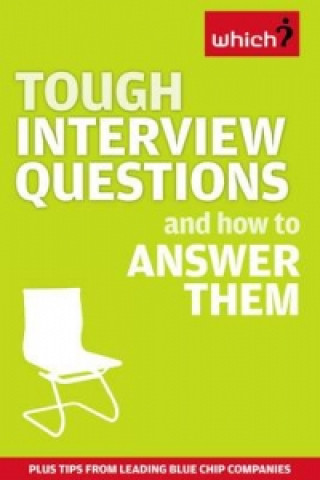 Tough Interview Questions and How to Answer Them
