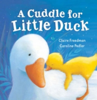 Cuddle for Little Duck
