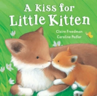 Kiss for Little Kitten