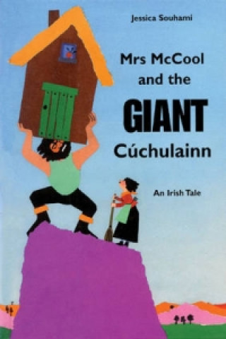 Mrs McCool and the Giant Cuchulainn