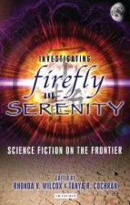 Investigating Firefly and Serenity