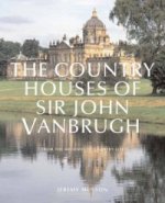 Country Houses of John Vanbrugh