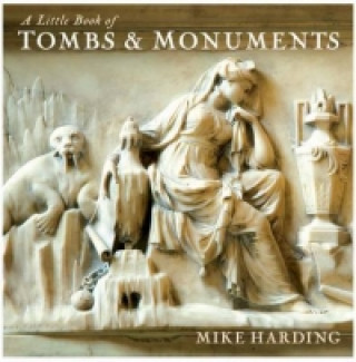 Little Book of Tombs and Monuments