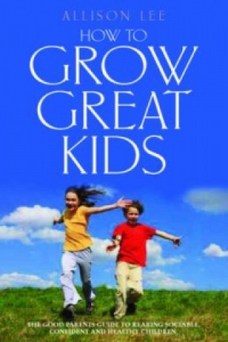 Grow Great Kids