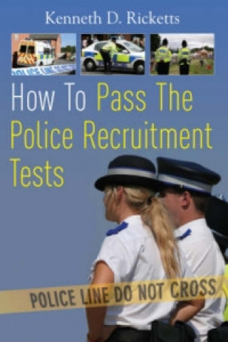 How to Pass The Police Recruitment Tests