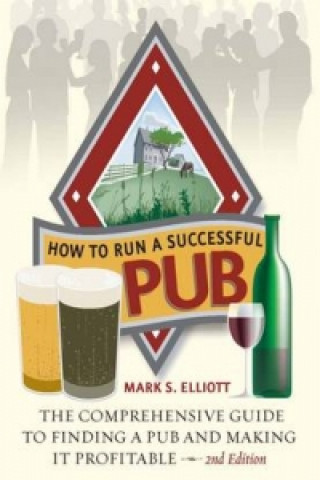 How To Run A Successful Pub 2nd Edition
