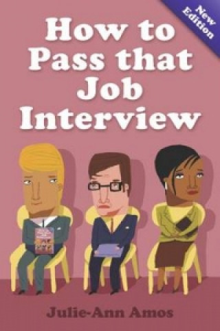 How To Pass That Job Interview 5th Edition