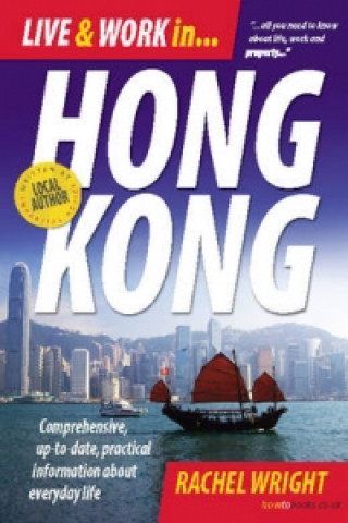 Live & Work In Hong Kong, 3rd Edition