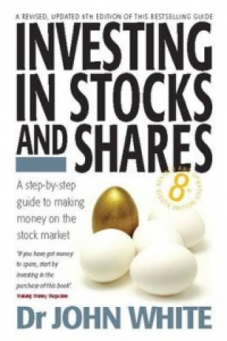 Investing In Stocks & Shares 8th Edition