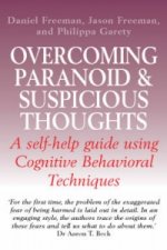 Overcoming Paranoid & Suspicious Thoughts