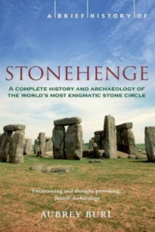 Brief History of Stonehenge