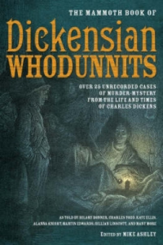 Mammoth Book of Dickensian Whodunnits