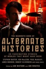 Mammoth Book of Alternate Histories