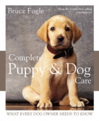 Complete Puppy and Dog Care