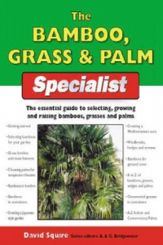 Bamboo, Grass and Palm Specialist