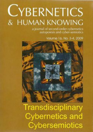 Transdisciplinary Cybernetics and Cybersemiotics