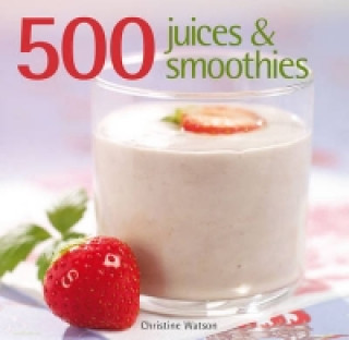 500 Juices and Smoothies