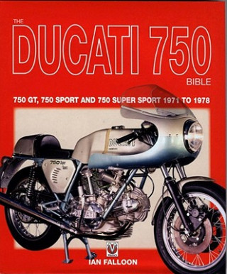 Ducati 750 Bible