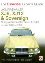 Jaguar/Daimler XJ6, XJ12 & Sovereign