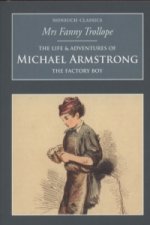 Life and Adventures of Michael Armstrong: The Factory Boy