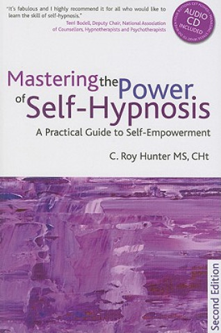 Mastering the Power of Self-Hypnosis (Roy C Hunter)(Miękka)