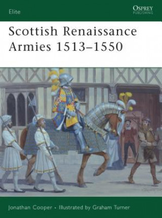 Scottish Renaissance Army 1513-1550