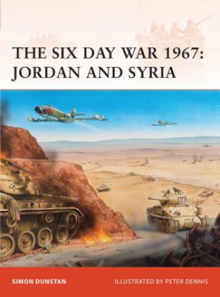 Six Day War 1967: Jordan and Syria