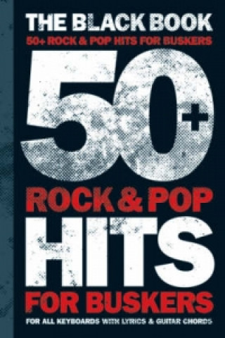 50 Rock And Pop Hits For Buskers