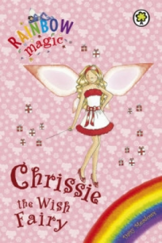 Rainbow Magic: Chrissie The Wish Fairy