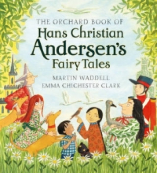 Orchard Book of Hans Christian Andersen's Fairy Tales