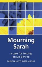 Mourning Sarah