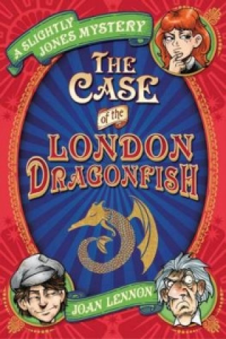 Case of the London Dragonfish