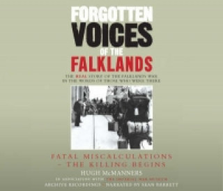 Forgotten Voices of the Falklands Part 1