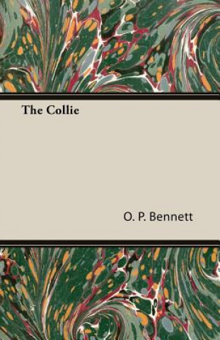 Collie (A Vintage Dog Books Breed Classic)
