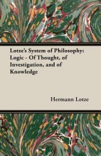 Lotze's System of Philosophy
