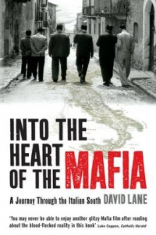 Into the Heart of the Mafia