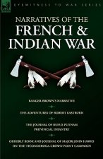 Narratives of the French & Indian War