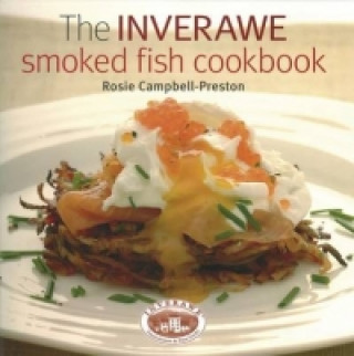 Inverawe Smoked Fish Cookbook