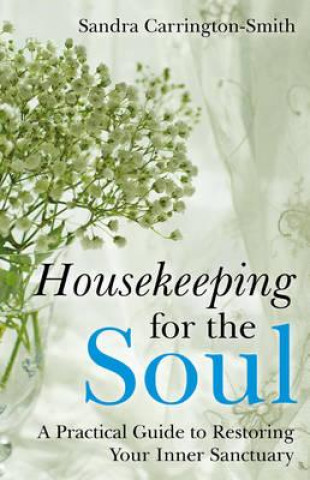 Housekeeping for the Soul