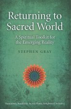 Returning to Sacred World