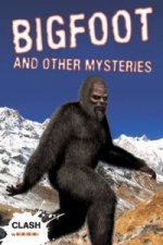 Bigfoot and Other Mysteries