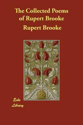 Collected Poems of Rupert Brooke