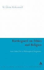 Kierkegaard on Ethics and Religion