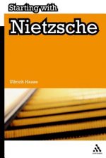 Starting with Nietzsche